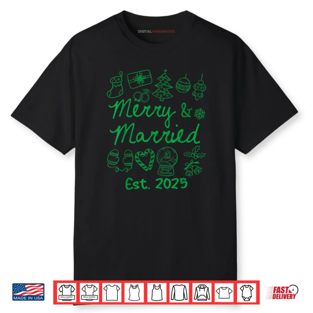 Merry and Married Est 2025 Christmas Couples Matching Group Shirt 1 Merry and Married Est 2025 Christmas Couples Matching Group Shirt