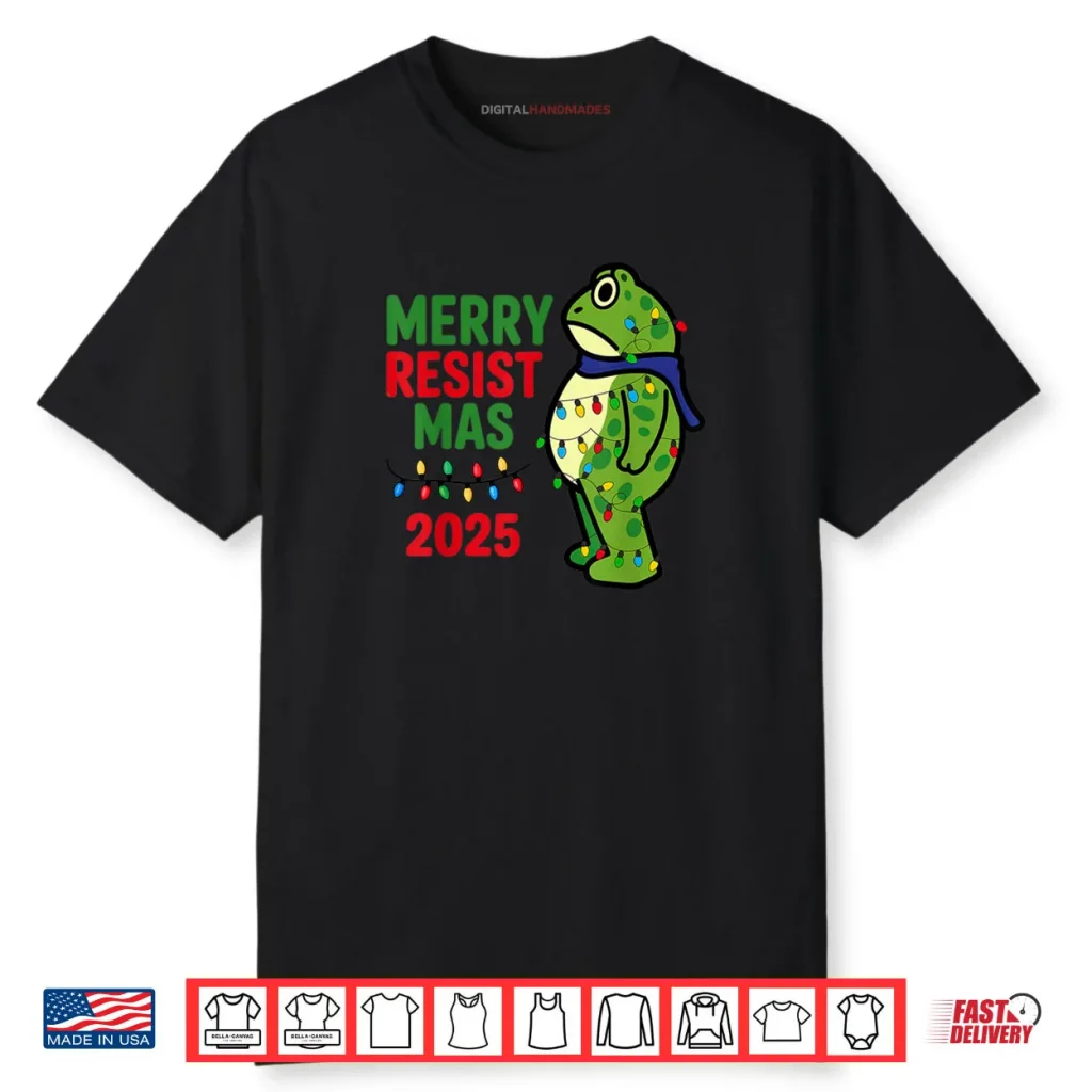 Merry Resistmas 2025 Portland Frog Resist Christmas Shirt 1 Merry Resistmas 2025 Portland Frog Resist Christmas Shirt