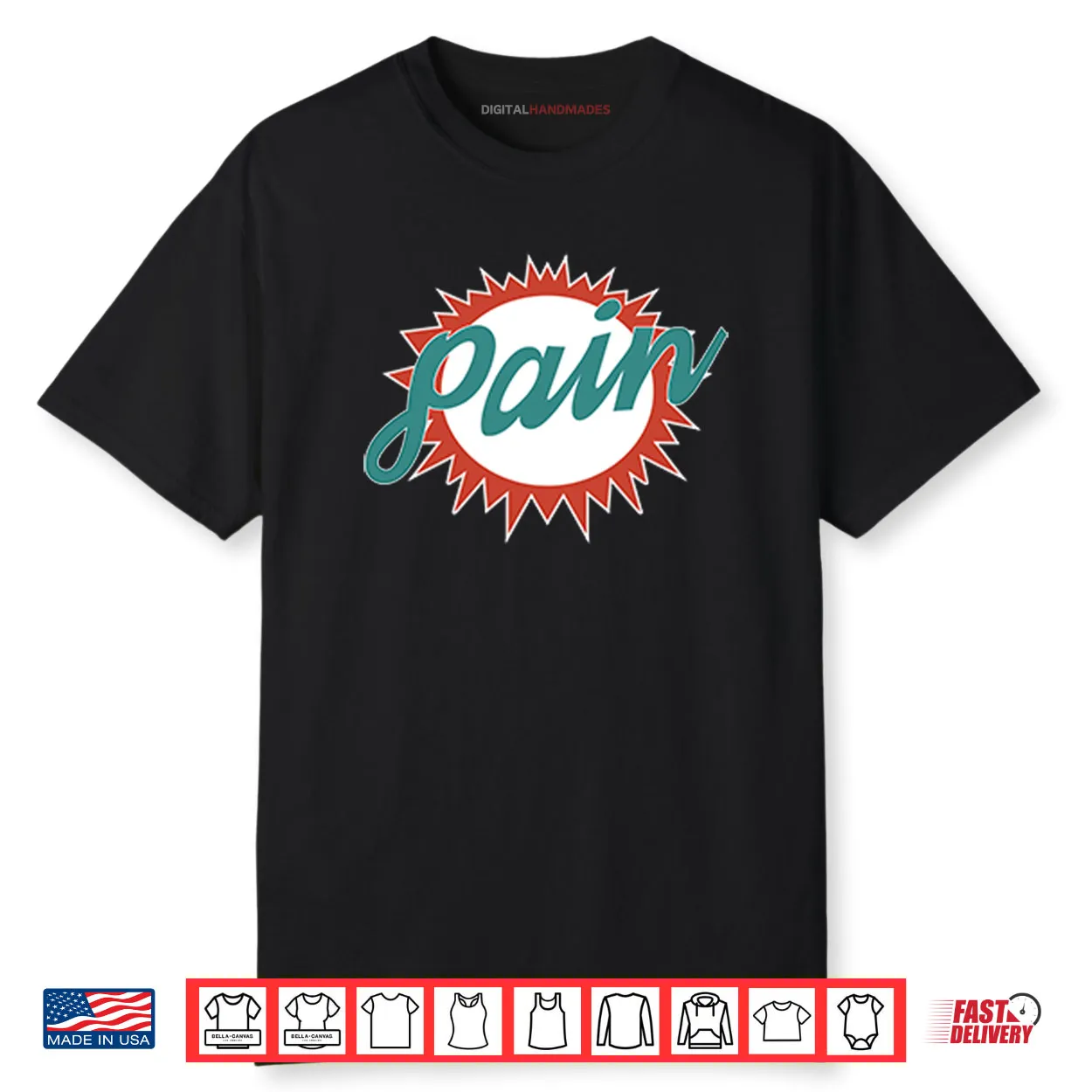 Miami Dolphins Pain Parody Shirt