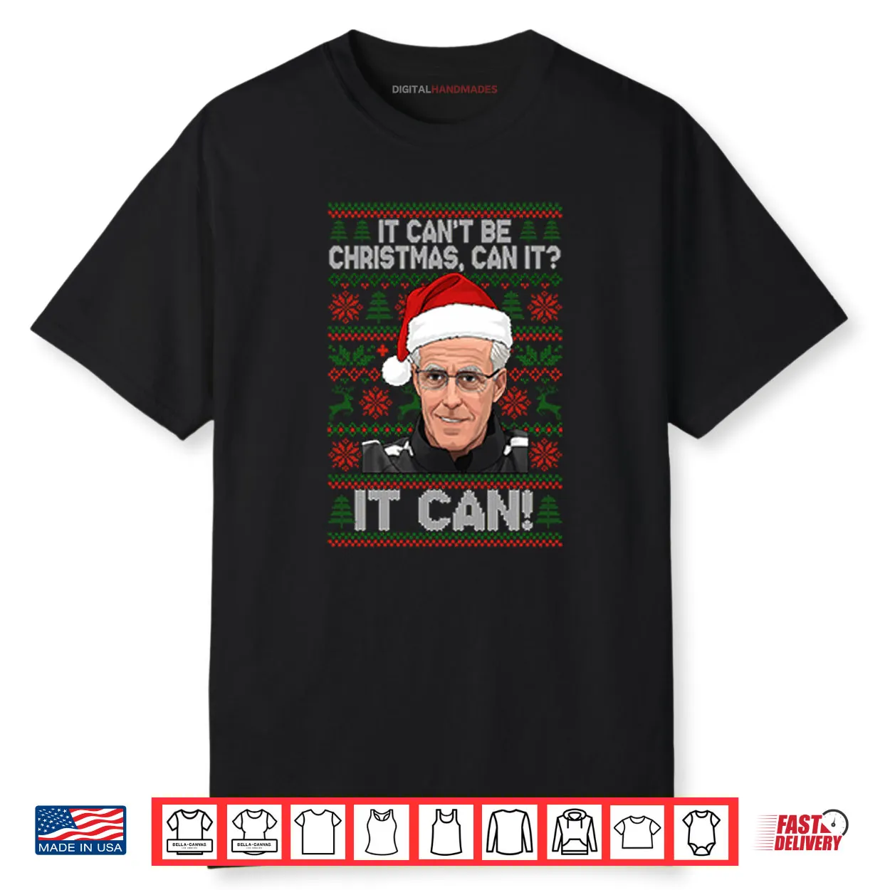 Mick McCarthy It Can’t Be Christmas Can It It Can Shirt