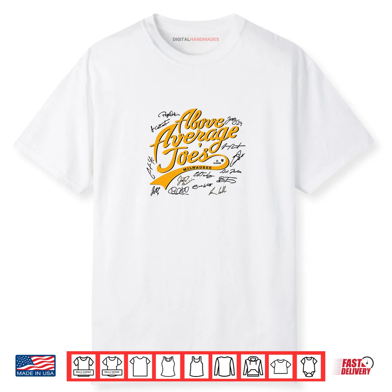 Milwaukee Baseball The Above Average Joes Players Signatures Shirt