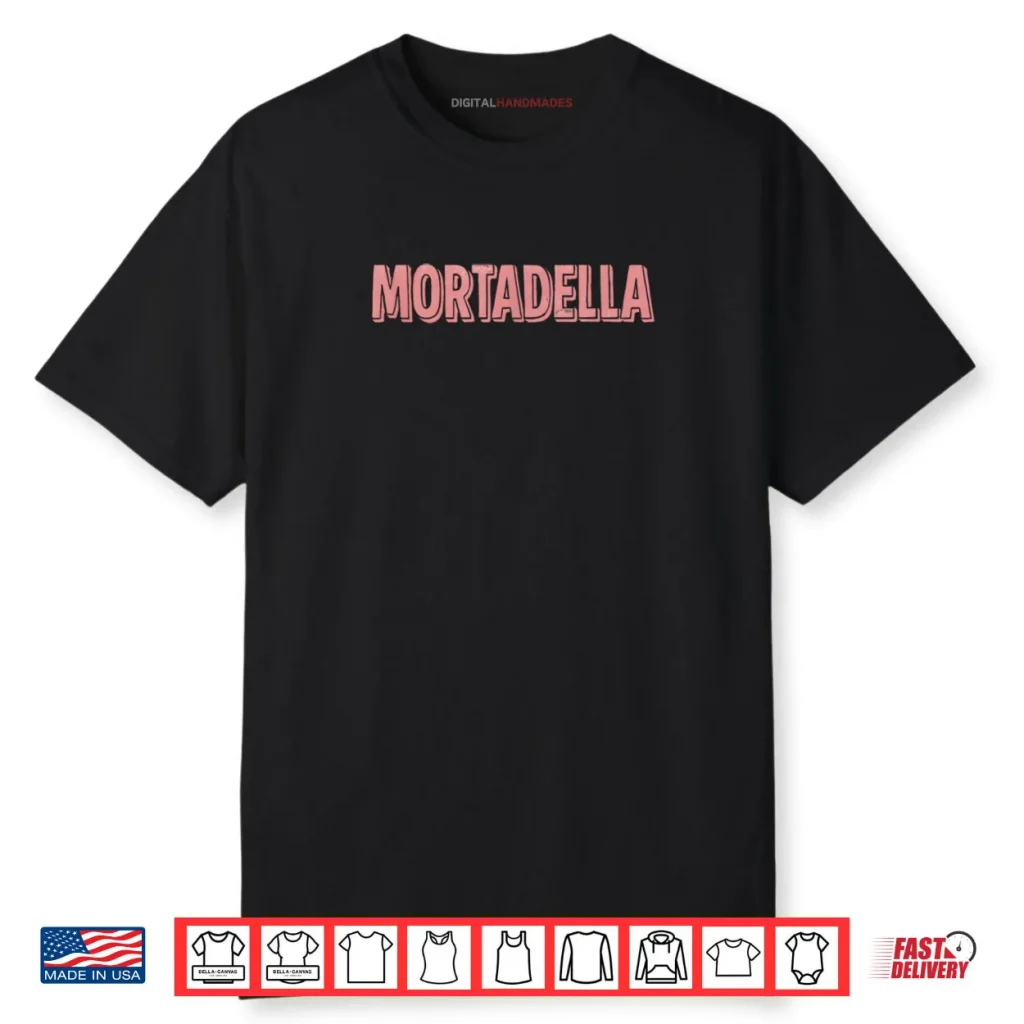Mortadella Italian Food Culture Shirt 1 Mortadella Italian Food Culture Shirt