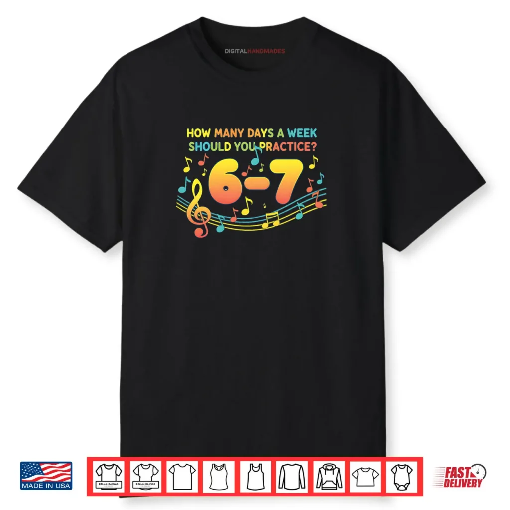 Musician 67 Music Meme Six Seven for Music Teacher Shirt 1 Musician 67 Music Meme Six Seven for Music Teacher Shirt