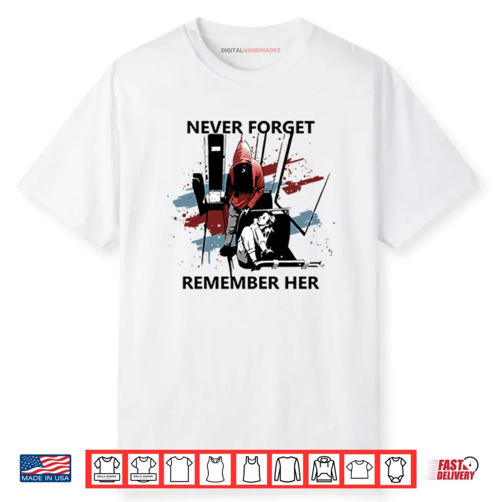 Never Forget Remember Her Iryna Zarutska Tee Shirt 1 Never Forget Remember Her Iryna Zarutska Tee Shirt