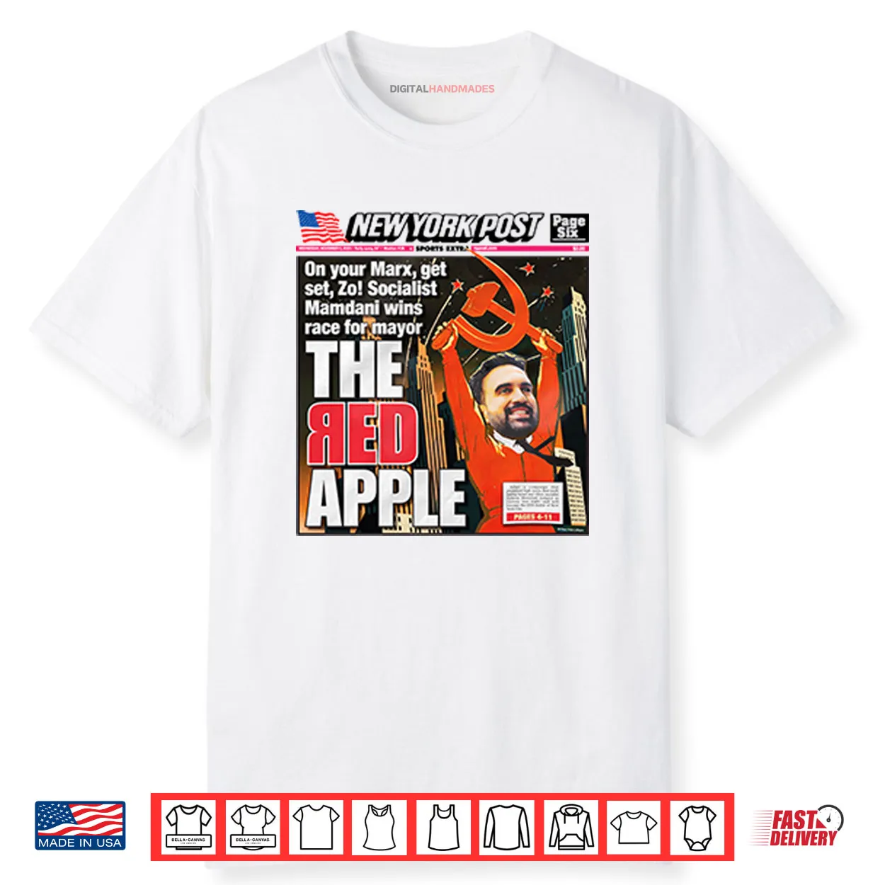 New York Post Socialist Mamdani Wins Race For Mayor Shirt