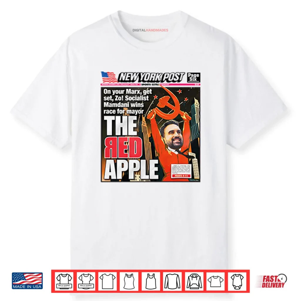 New York Post Socialist Mamdani Wins Race For Mayor Shirt 1 New York Post Socialist Mamdani Wins Race For Mayor Shirt