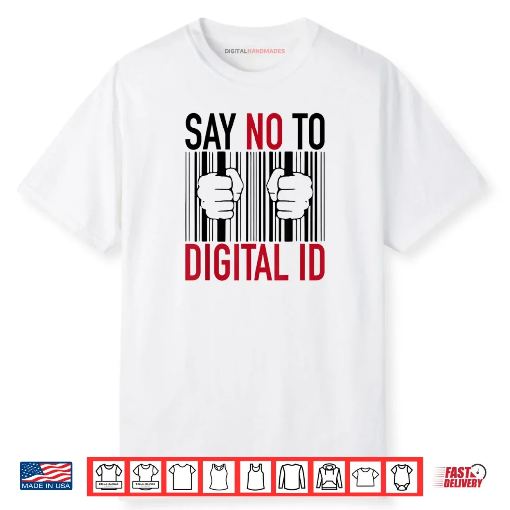 No Digital ID Shirt 1 No Digital ID Shirt