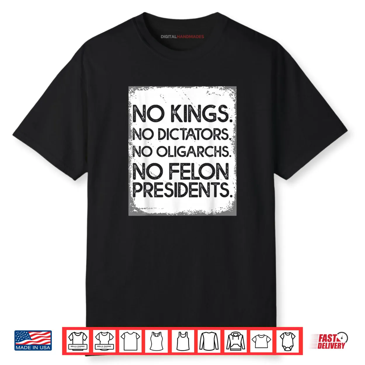 No Felon Presidents No Dictators No Oligarchs No Kings Shirt
