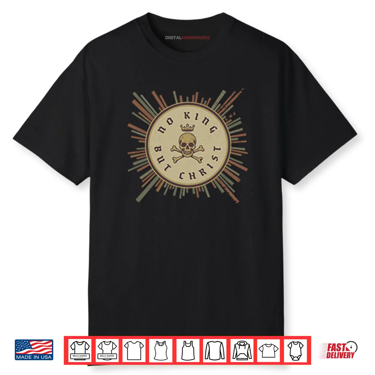 No King But Christ Shirt
