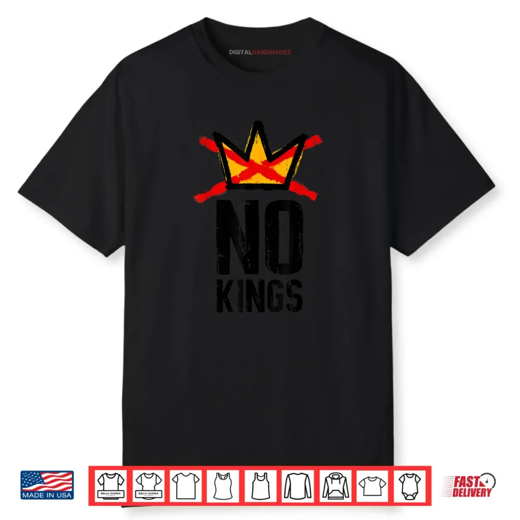No Kings Day Shirt