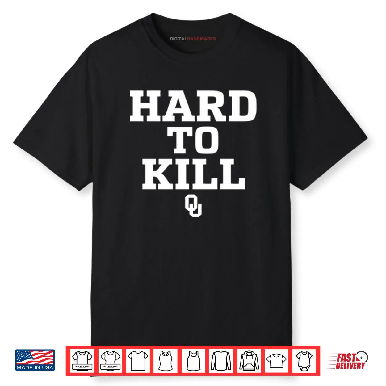 Oklahoma Sooners Hard To Kill Shirt