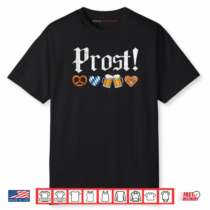 Oktoberfest Drinking Prost German Shirt