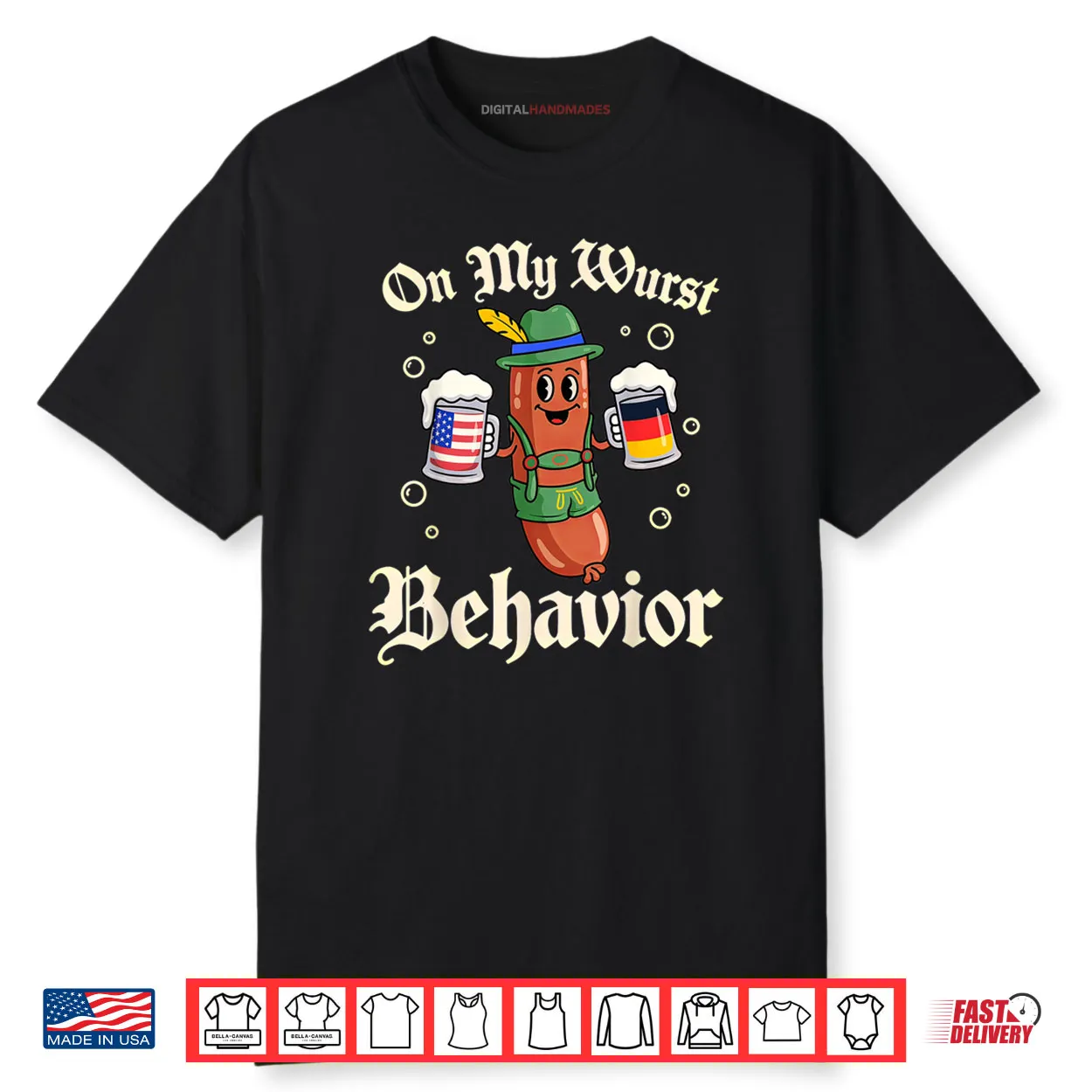 Oktoberfest On My Wurst Behavior Shirt