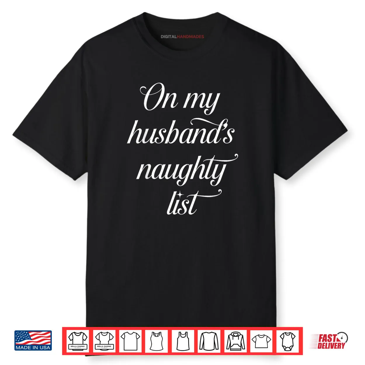 On My Husband’s Naughty List Husband Wife Couple Xmas Shirt