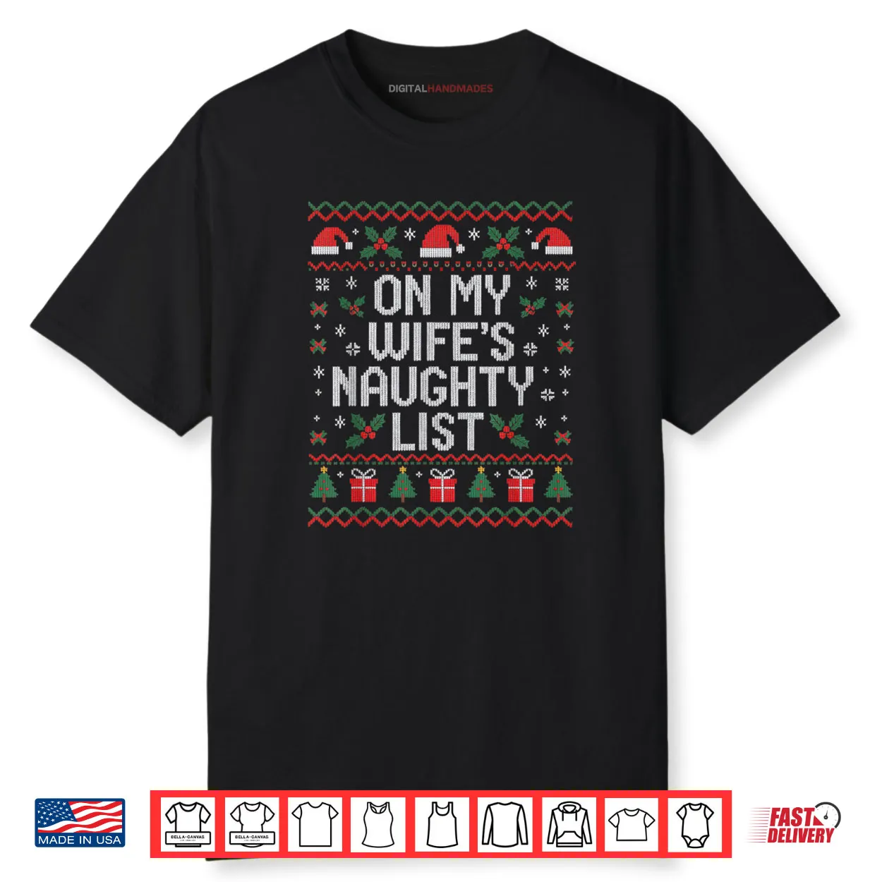 On My Wife’s Naughty List Funny Husband Christmas Shirt