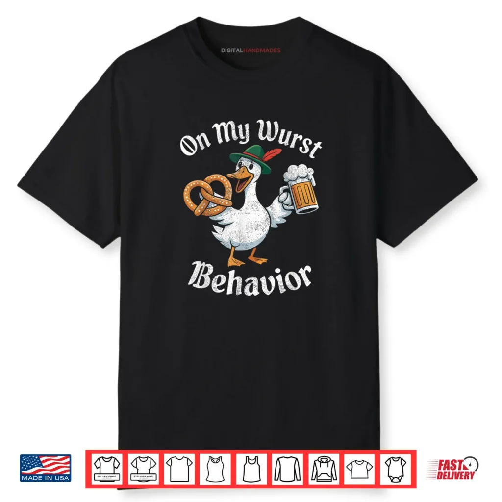 On My Wurst Behavior Oktoberfest Funny German American Humor Shirt 1 On My Wurst Behavior Oktoberfest Funny German American Humor Shirt