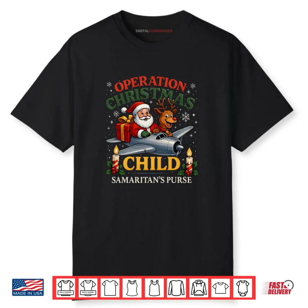 Operation Christmas Child Samaritan’s Purse Xmas Shirt 1 Operation Christmas Child Samaritan’s Purse Xmas Shirt