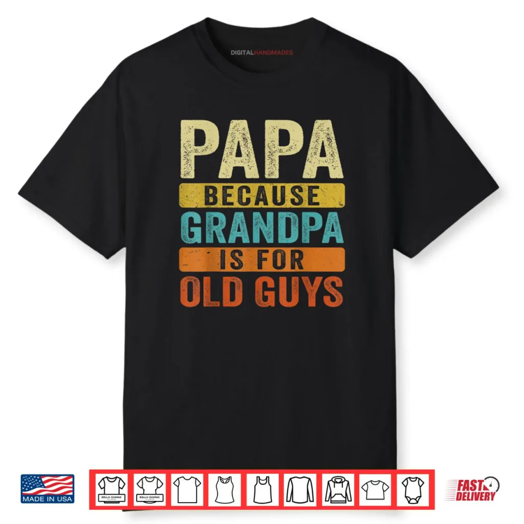 Papa Art for Grandpa Grandkids Father’s Day Papa Shirt