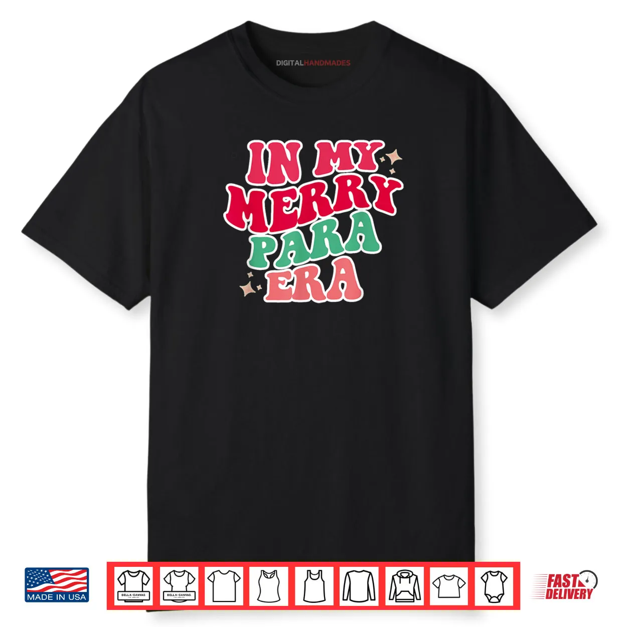 Paraprofessional in My para Era Christmas para Gift Shirt