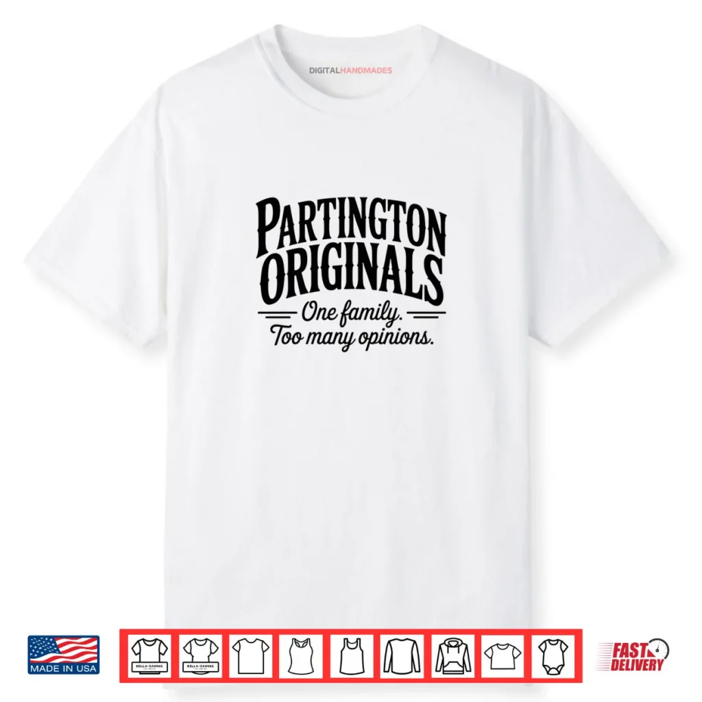 Partington Family Opinions Shirt