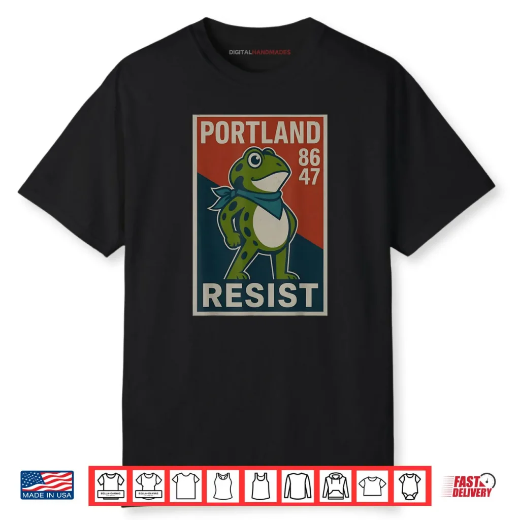 Portland 8647 Frog Resist Protest Retro Vintage Shirt 1 Portland 8647 Frog Resist Protest Retro Vintage Shirt
