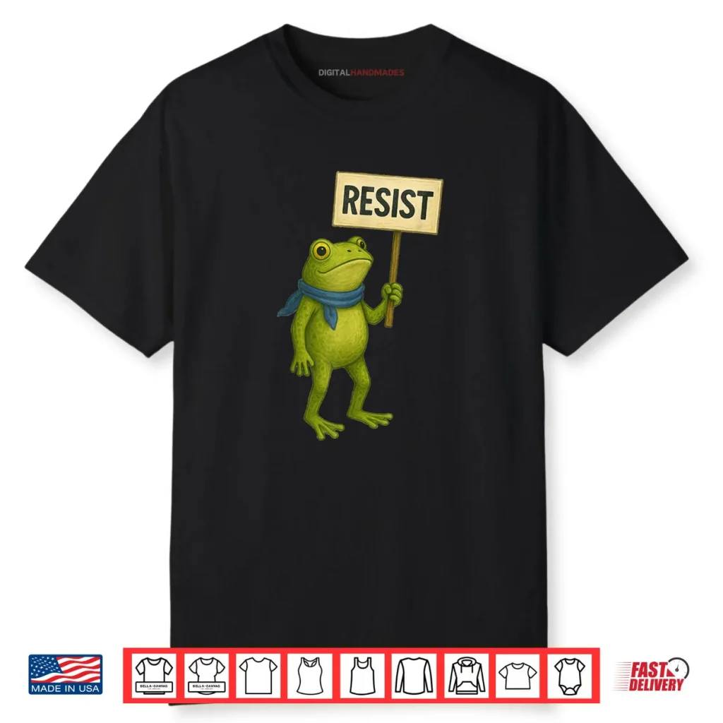 Portland Frog Protest Resist Sign Shirt 1 Portland Frog Protest Resist Sign Shirt