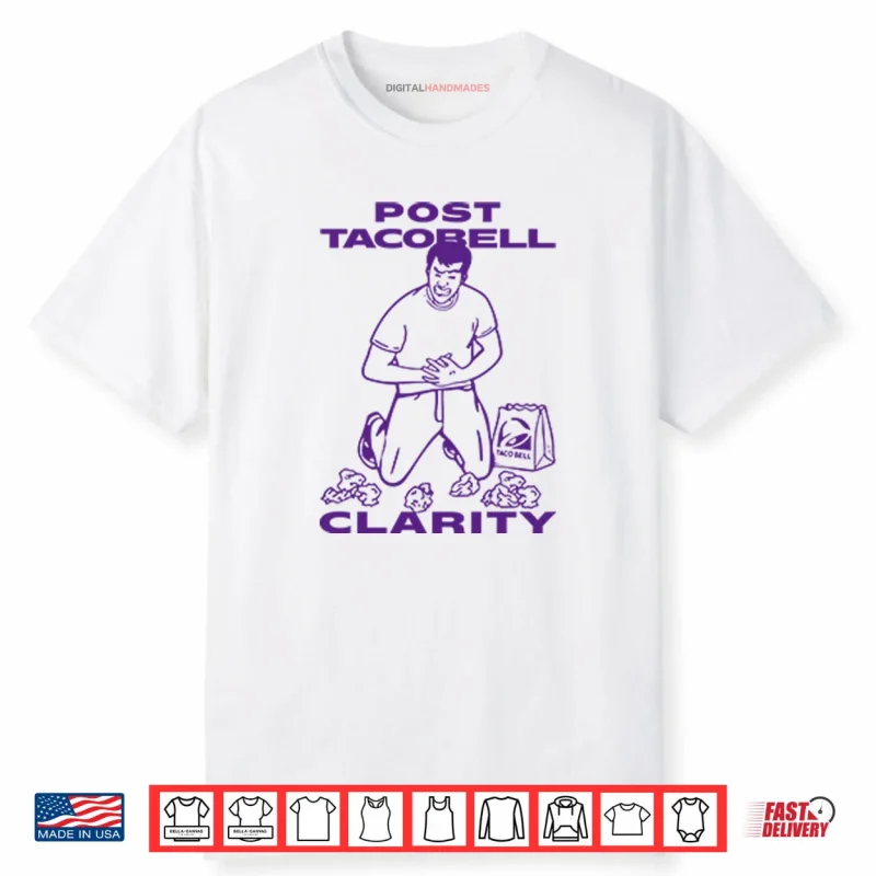 Post Taco Bell Clarity Shirt