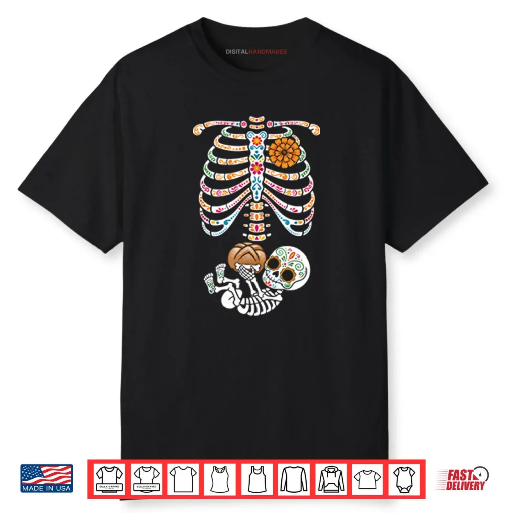 Pregnancy Skeleton Día De Los Muertos Belly Bump Shirt 1 Pregnancy Skeleton Día De Los Muertos Belly Bump Shirt