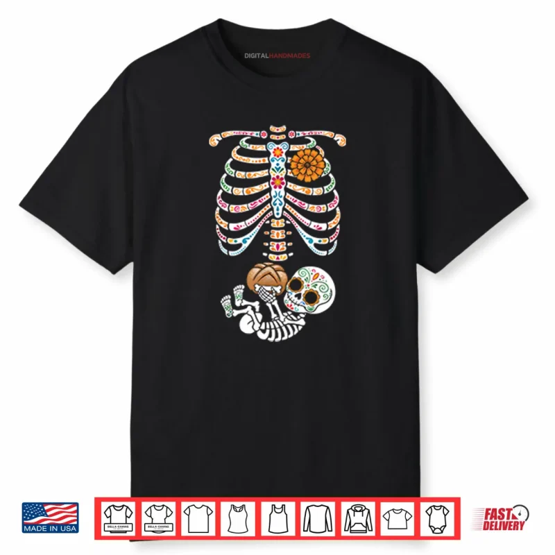 Pregnancy Skeleton Día De Los Muertos Belly Bump Shirt