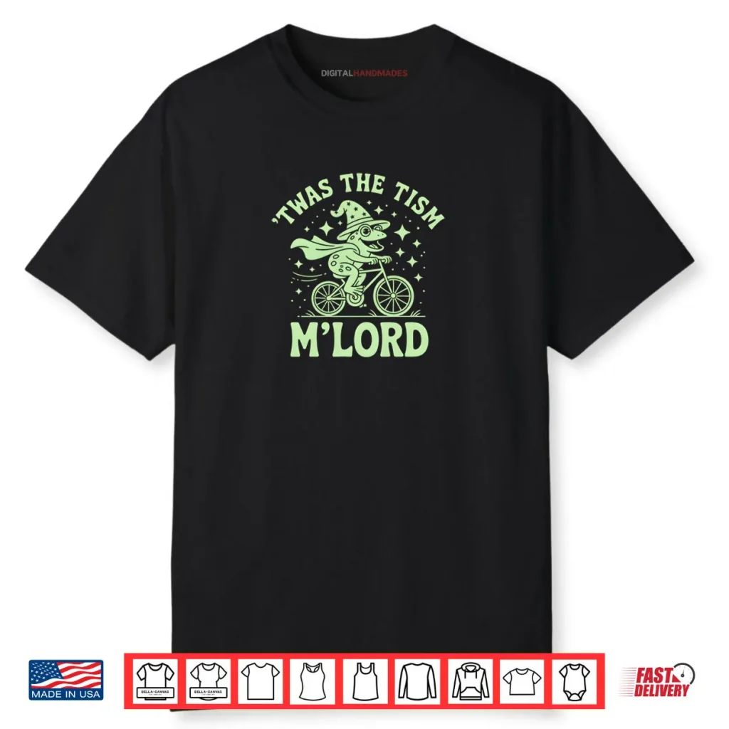 Proud TWAS TISM M’LORD My Autism Awareness Frog Mom Courage Shirt 1 Proud TWAS TISM M’LORD My Autism Awareness Frog Mom Courage Shirt