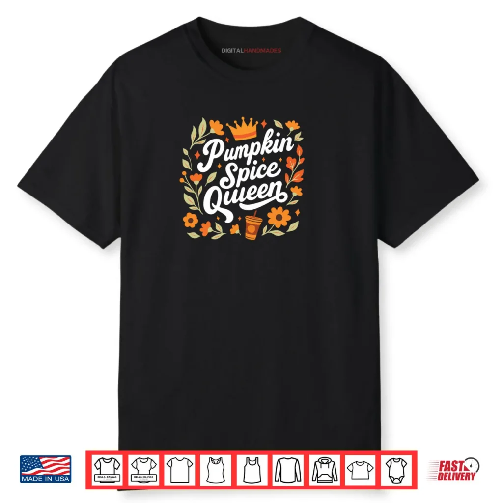 Pumpkin Spice Queen Shirt Women Thanksgiving Fall Autumn Shirt 1 Pumpkin Spice Queen Shirt Women Thanksgiving Fall Autumn Shirt