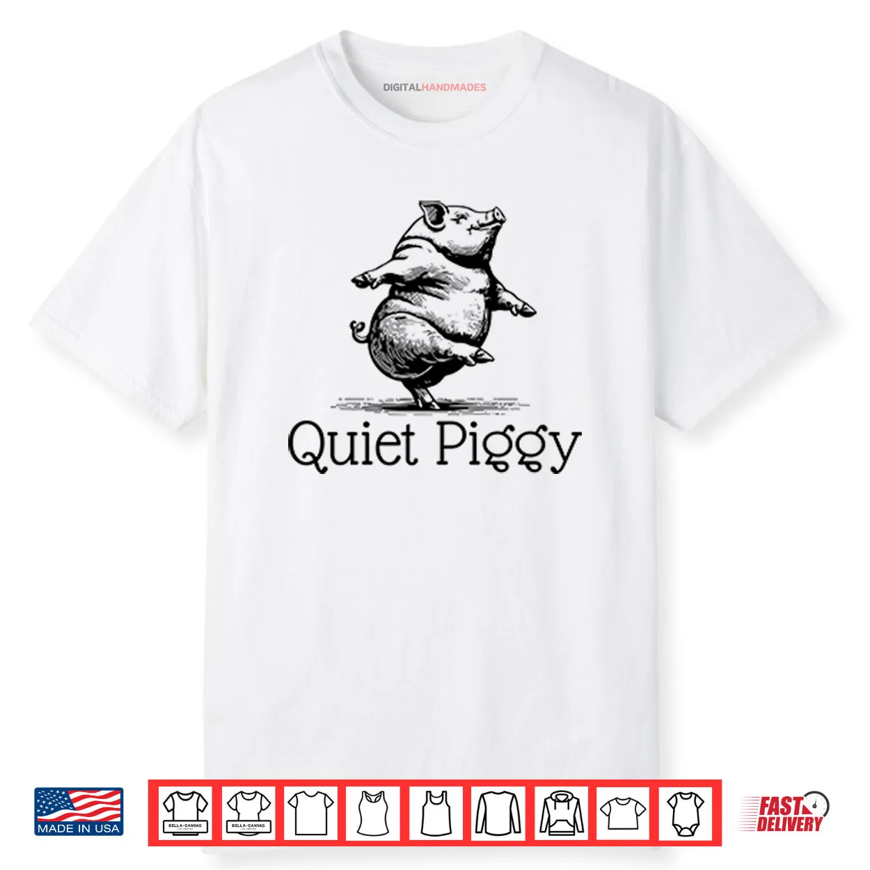 Quiet Piggy Donald Trump Shirt