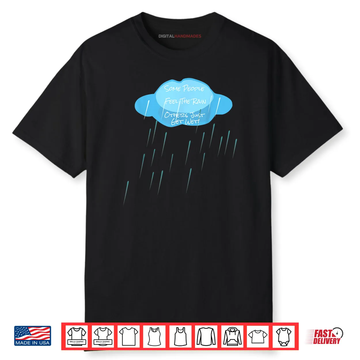 Rainy Day Love The Rain Shirt