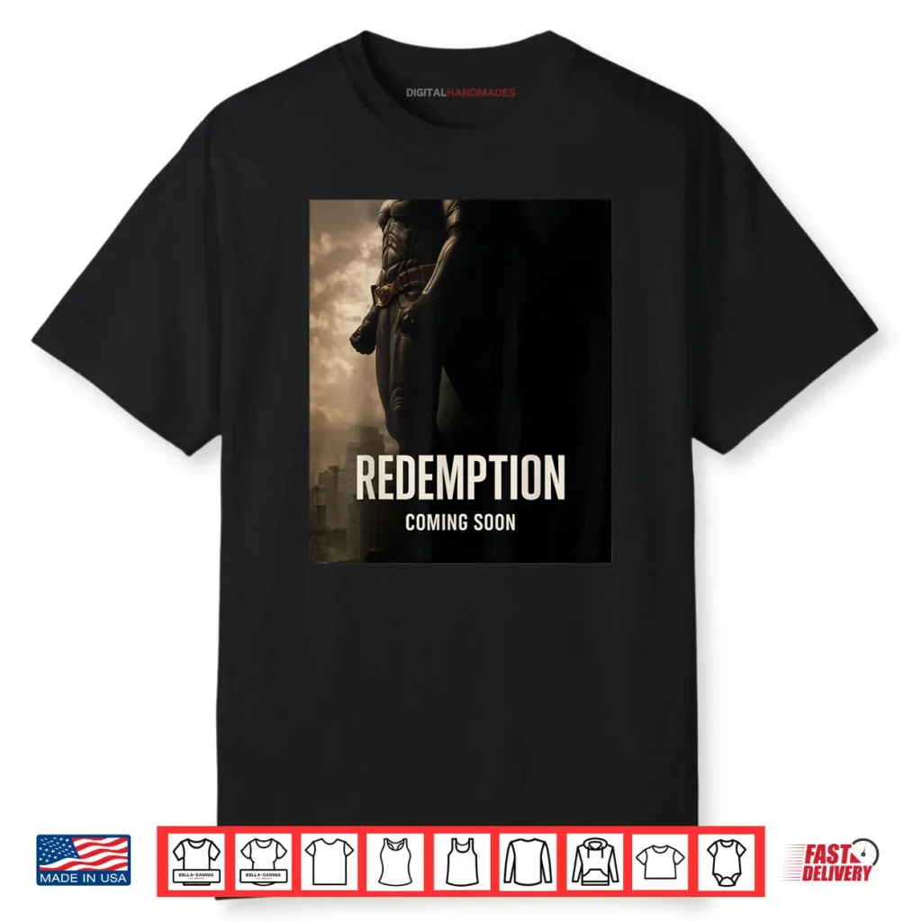 Redemption Shirt 1 Redemption Shirt