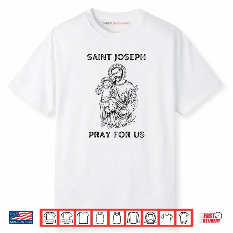 Saint Joseph All Saints Day Shirt
