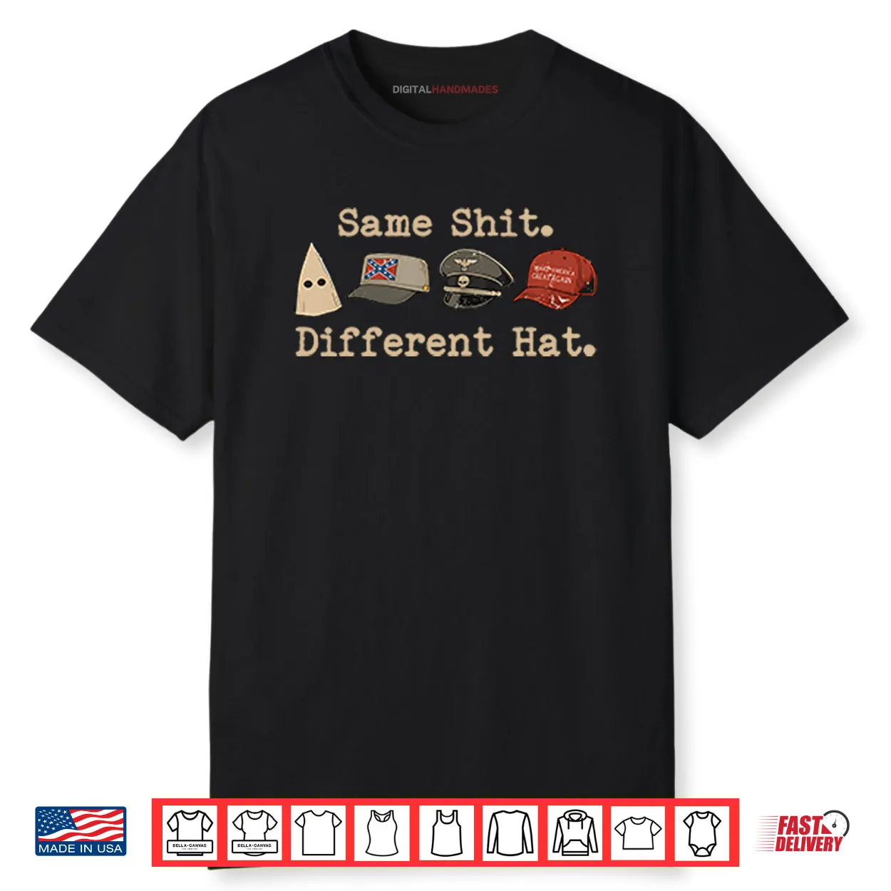 Same Shit Different Hat Political Shirt