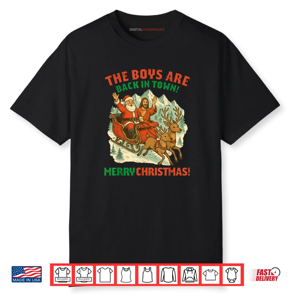 Santa Jesus The Boys are Back in Town Christmas Shirt