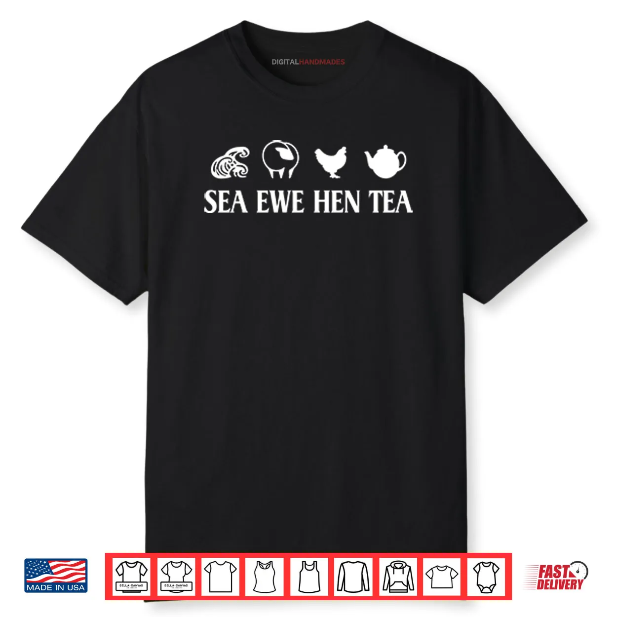 Sea Ewe Hen Tea Funny Joke Saying Shirt