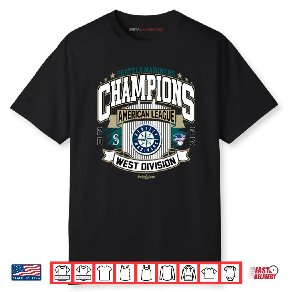 Seattle Mariners American League West Division Champions 2025 Shirt 1 Seattle Mariners American League West Division Champions 2025 Shirt