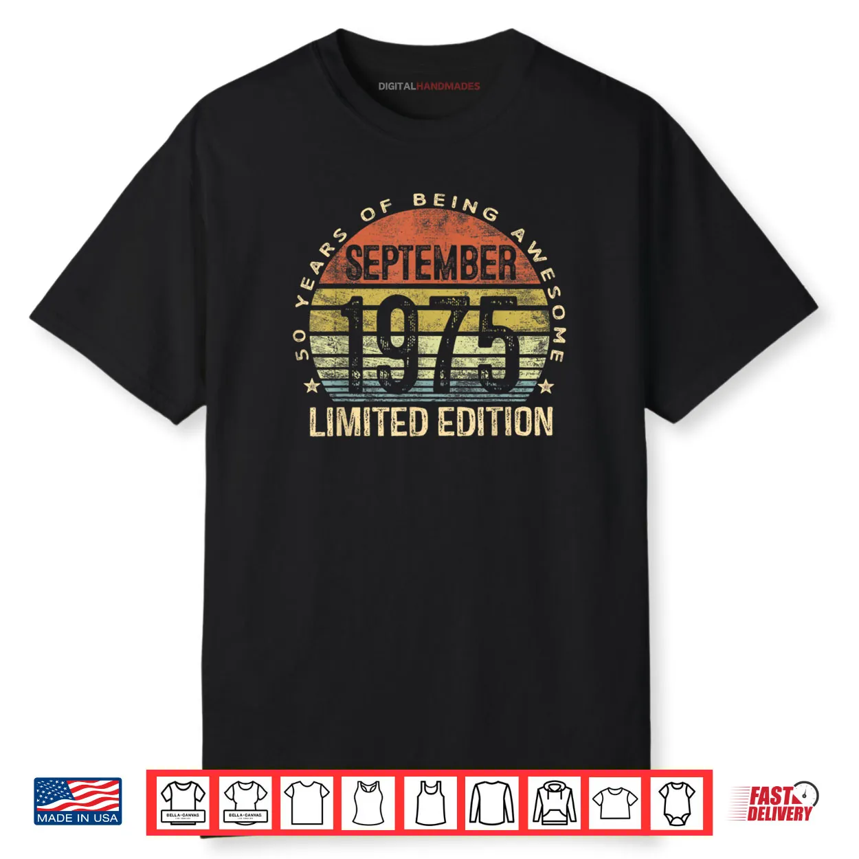September 1975 Limited Edition 50 Year Old 50th Birthday Shirt