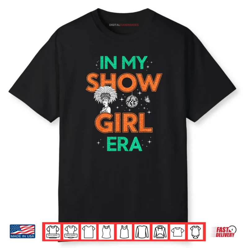Show Girl Vintage  Shirt