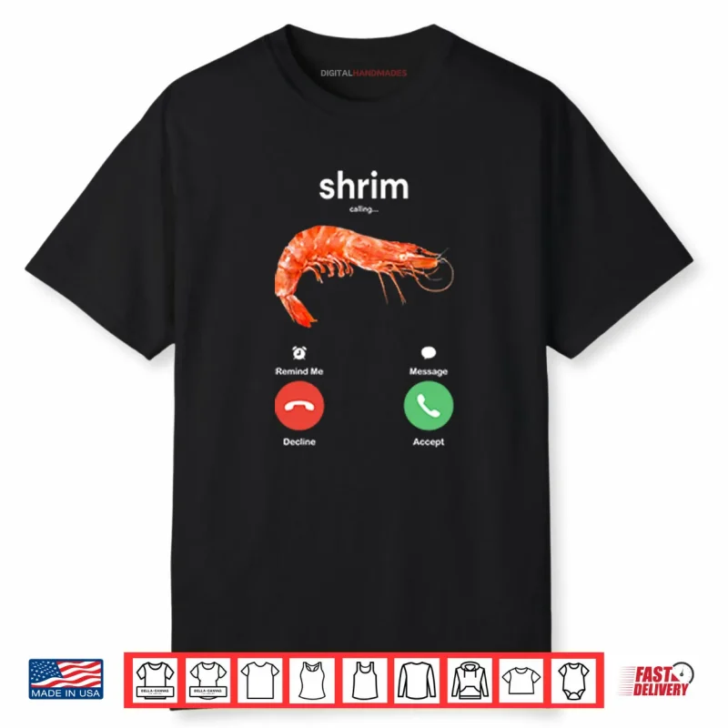 Shrim Is Calling Misspelled Shirt