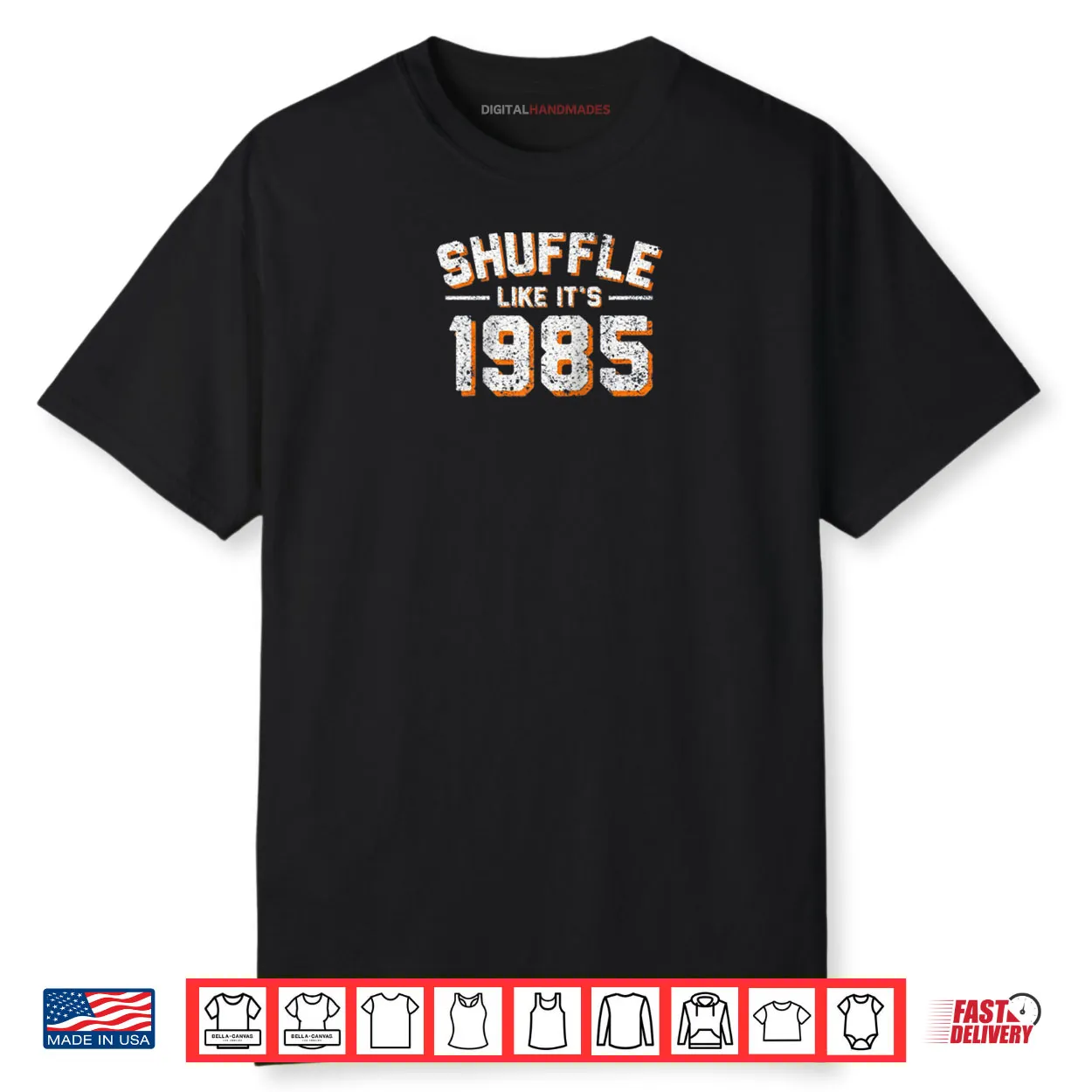 Shuffle Like Its 1985 Vintage Distressed Shirt