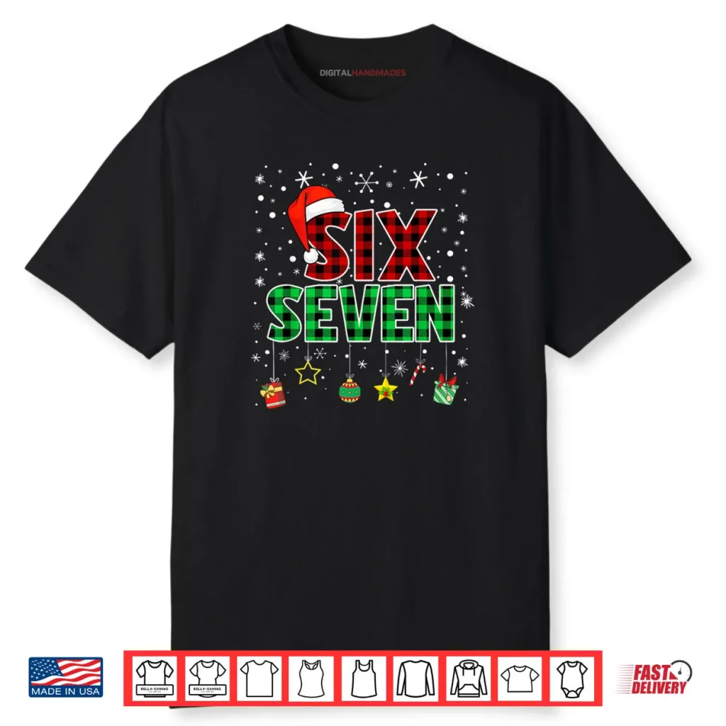 Six Seven 6 7 Meme 67 Christmas Pajamas Shirt 1 Six Seven 6 7 Meme 67 Christmas Pajamas Shirt