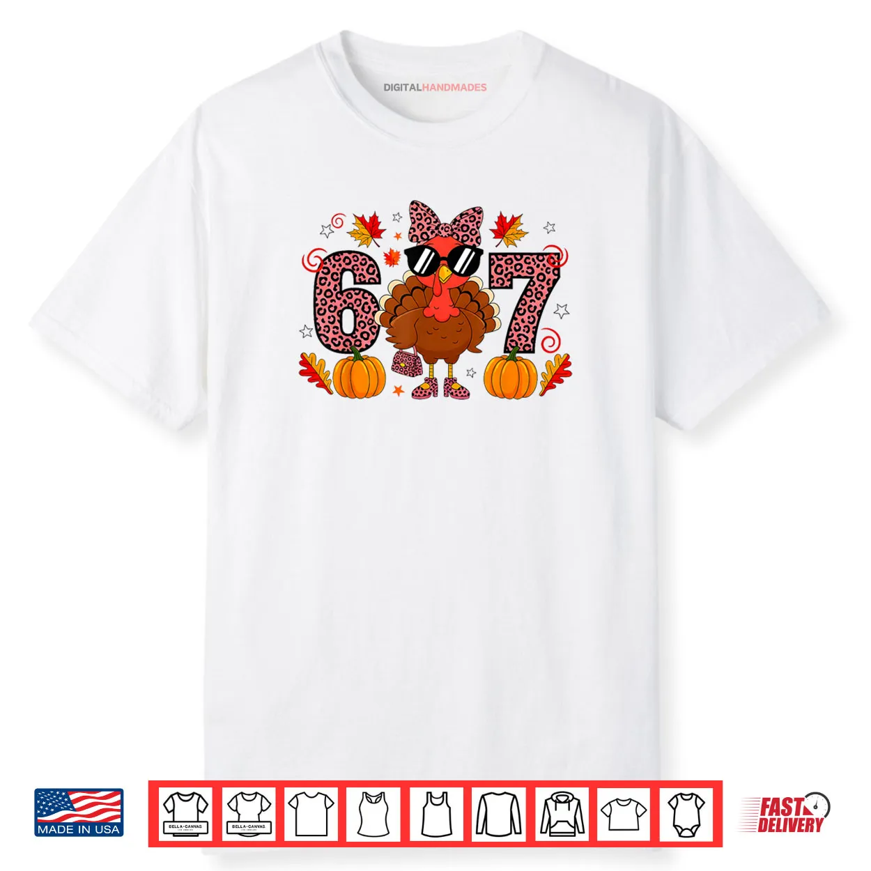 Six Seven 6 7 Meme 67 Turkey Thanksgiving Shirt