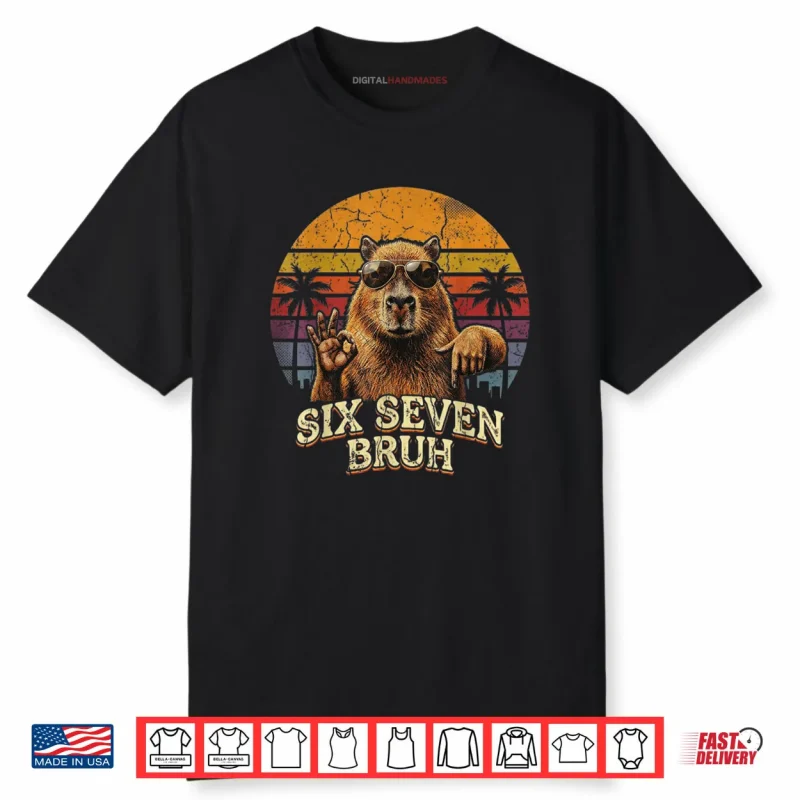 Six Seven Bruh 67 Capybara Shirt
