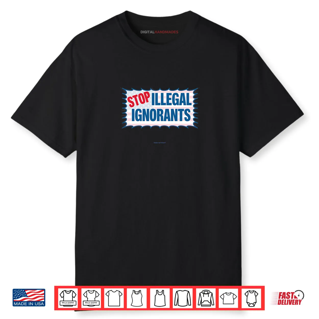 Stop Illegal Ignorants Shirt