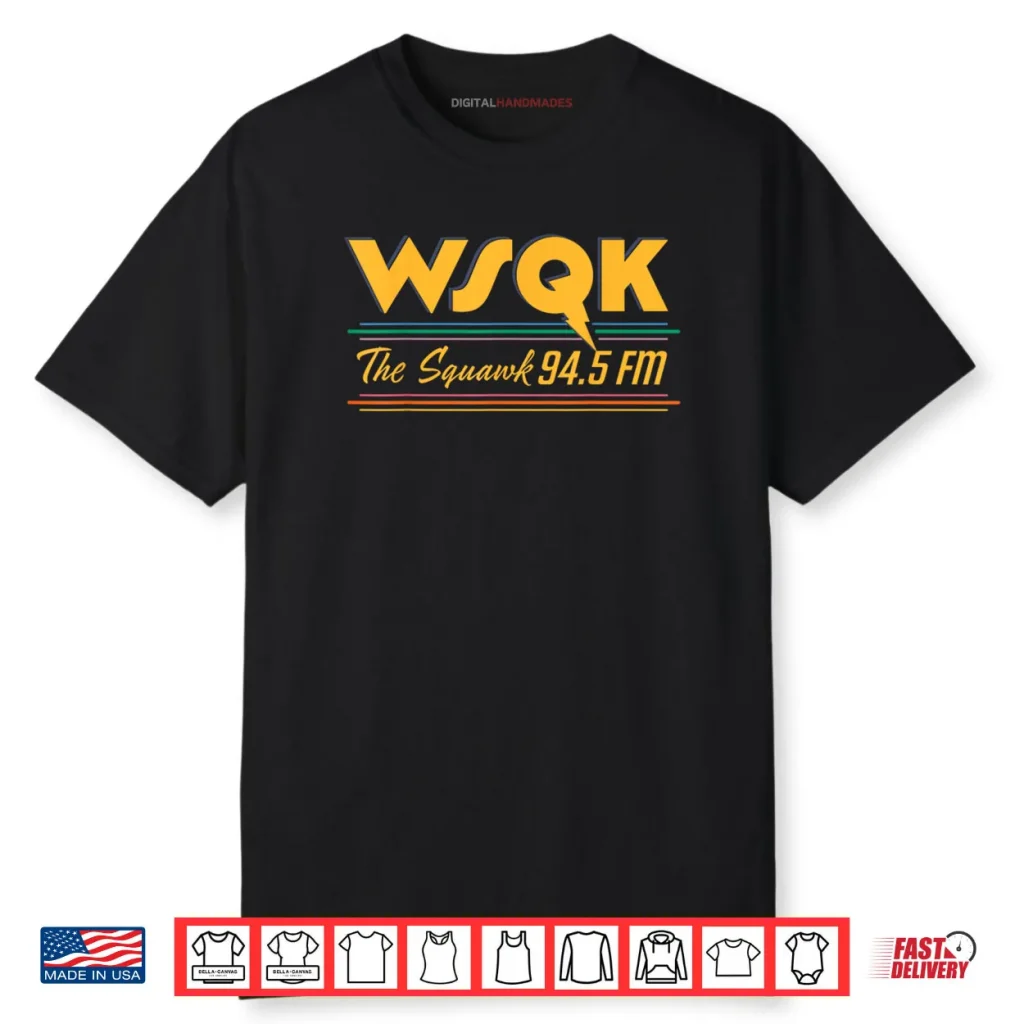 Stranger Things Season 5 WSQK The Squawk 94.5 FM Retro Logo Shirt