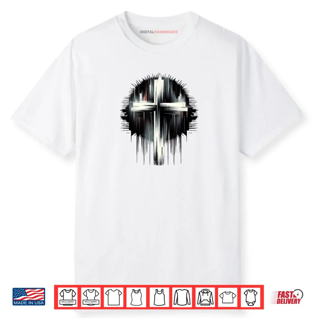 Stunning Street Art Graphic Christian Cross of Jesus Christ Shirt 1 Stunning Street Art Graphic Christian Cross of Jesus Christ Shirt