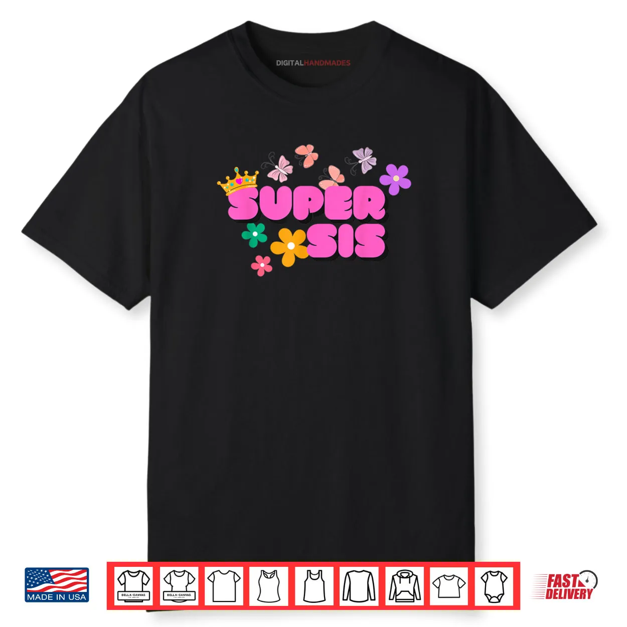Super Sis by Designer Jaziz Gutierrez Shirt